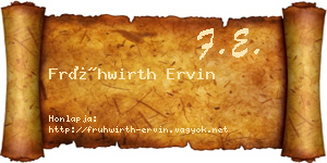 Frühwirth Ervin névjegykártya